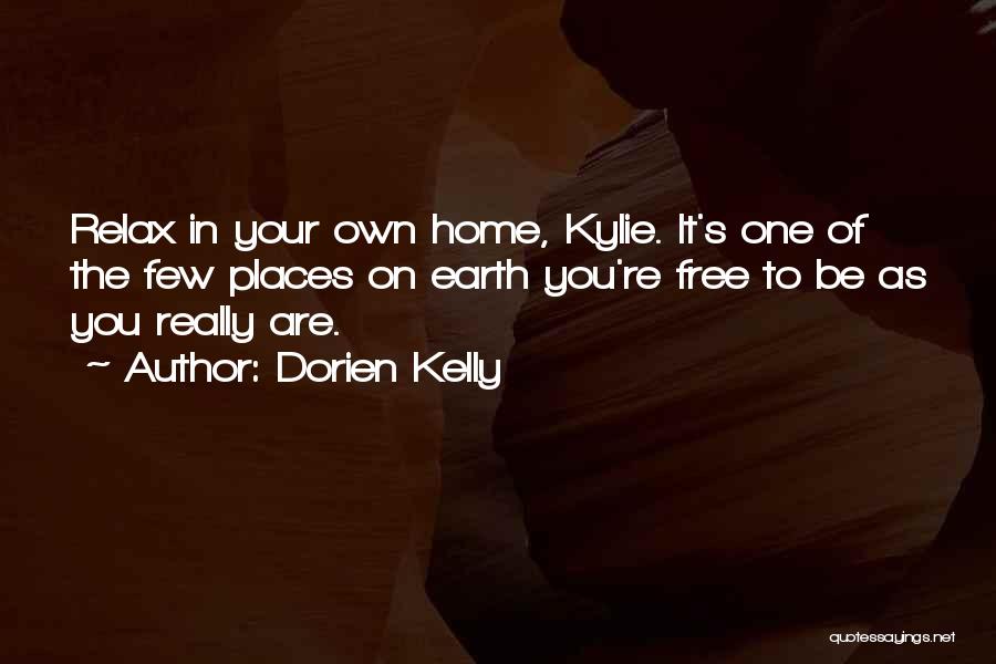 Dorien Kelly Quotes 410373