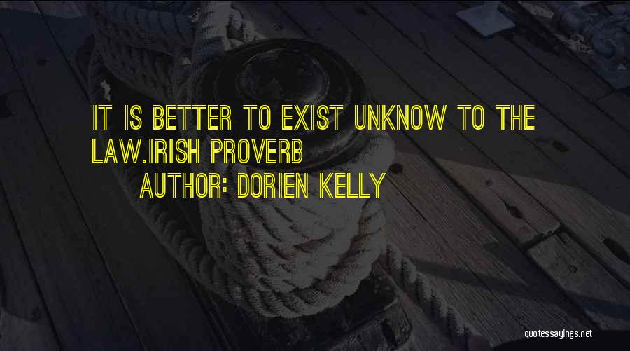 Dorien Kelly Quotes 962012