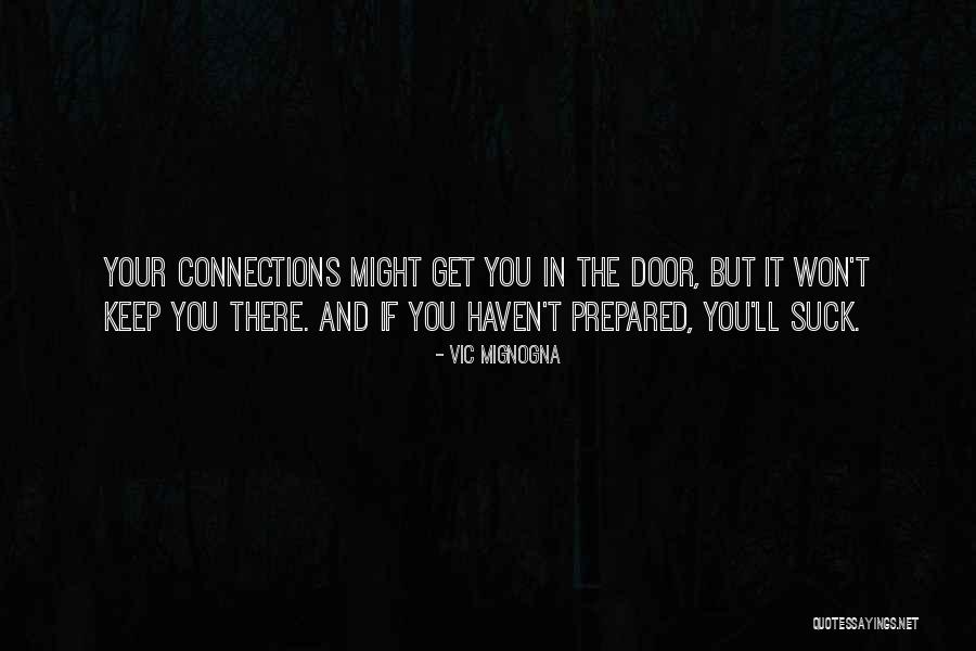 Dorien Leyers Quotes By Vic Mignogna Dorien Leyers Quotes By Vic Mignogna