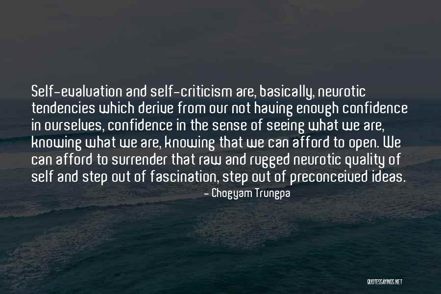 Dorient Spa Quotes By Chogyam Trungpa Dorient Spa Quotes By Chogyam Trungpa