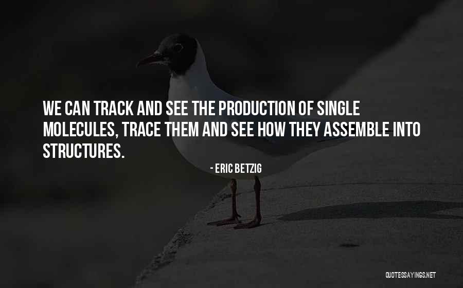 Dorinha Jeans Quotes By Eric Betzig Dorinha Jeans Quotes By Eric Betzig
