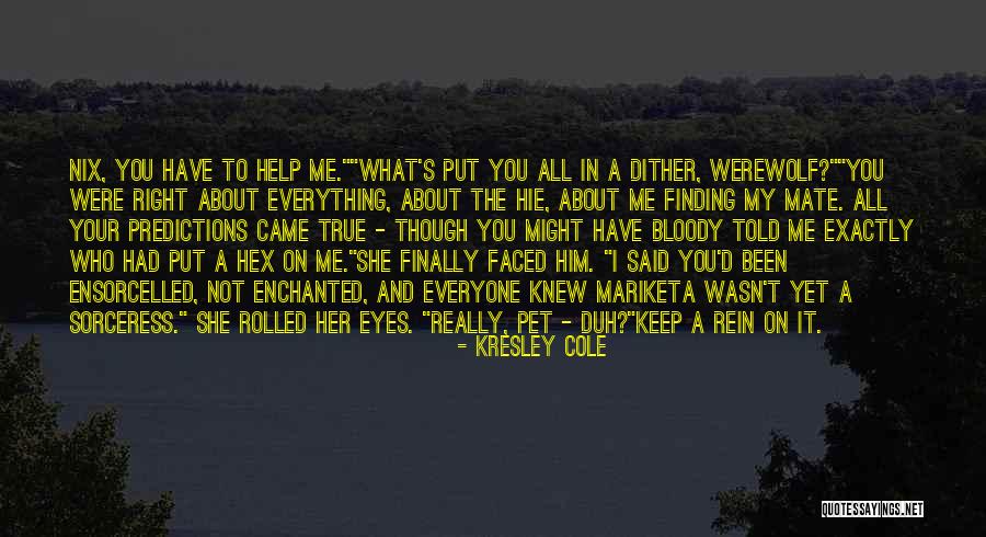 Dorinne Tal Quotes By Kresley Cole Dorinne Tal Quotes By Kresley Cole