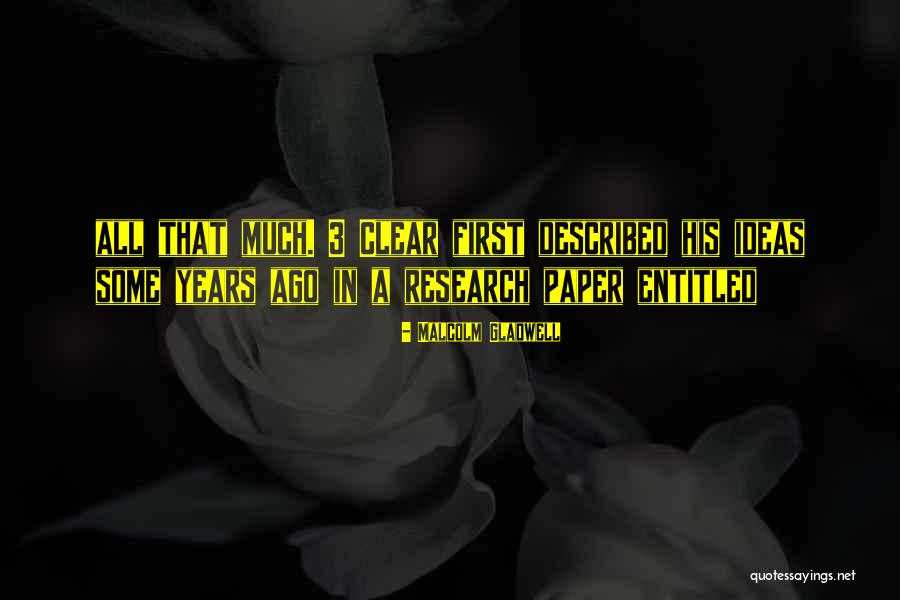 Dorion And Associates Quotes By Malcolm Gladwell Dorion And Associates Quotes By Malcolm Gladwell