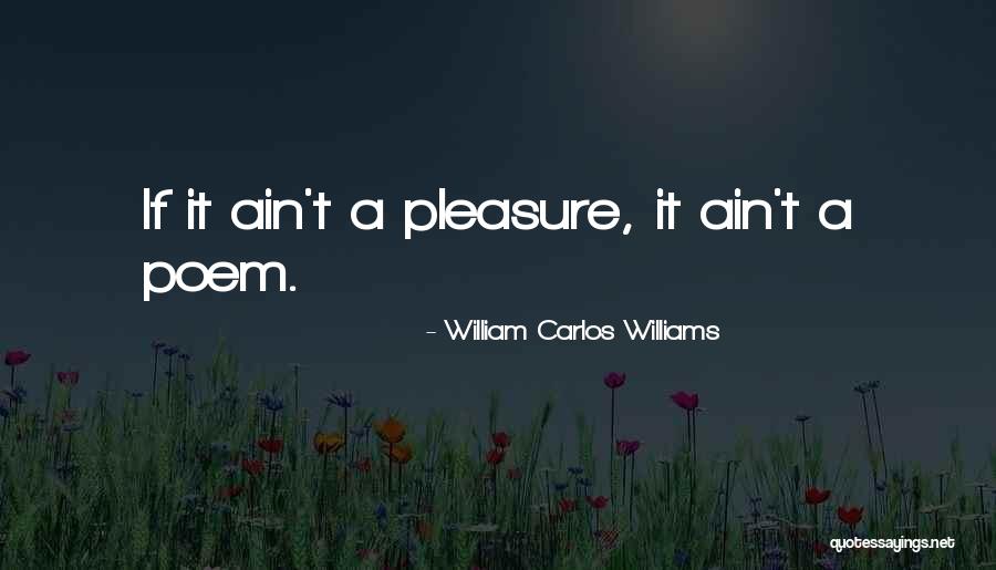 Doriot Dwyer Quotes By William Carlos Williams Doriot Dwyer Quotes By William Carlos Williams
