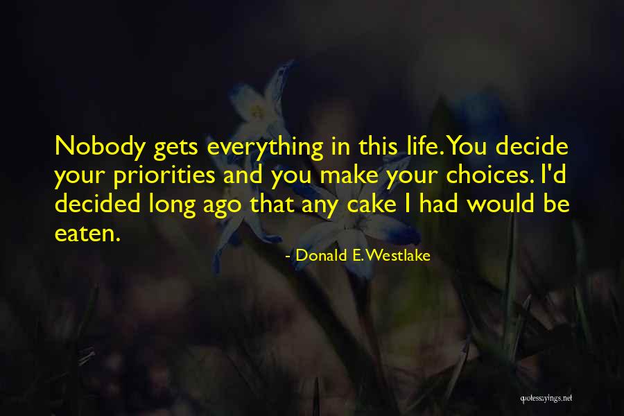 Doriot Mascarich Quotes By Donald E. Westlake Doriot Mascarich Quotes By Donald E. Westlake