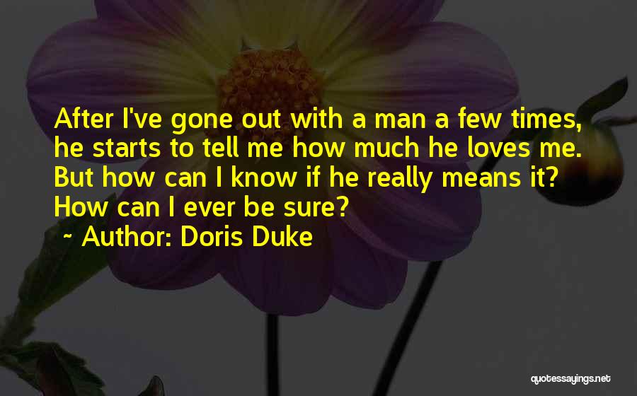 Doris Duke Quotes 324469