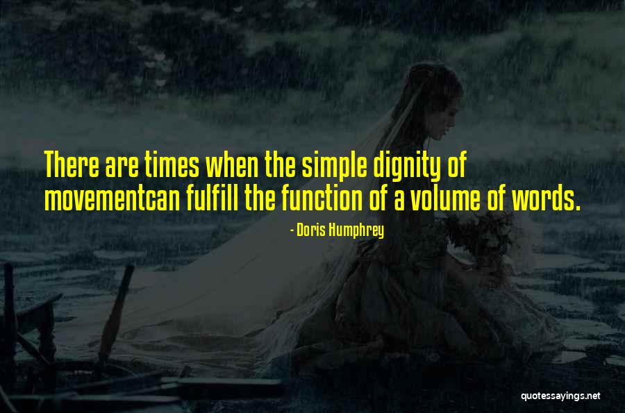 Doris Humphrey Quotes 675357 Doris Humphrey Quotes 675357
