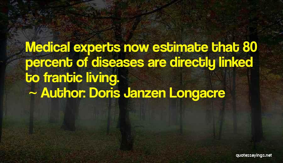 Doris Janzen Longacre Quotes 1114935