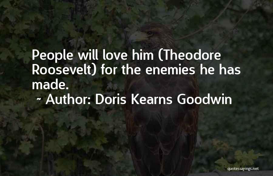 Doris Kearns Goodwin Quotes 1066237