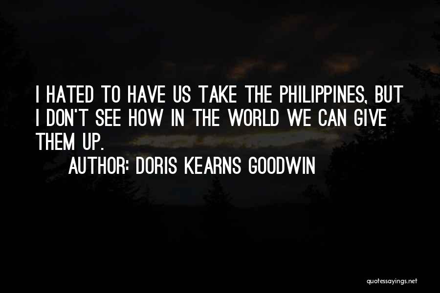 Doris Kearns Goodwin Quotes 1132843