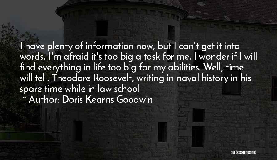 Doris Kearns Goodwin Quotes 1758121