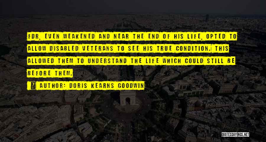 Doris Kearns Goodwin Quotes 473864