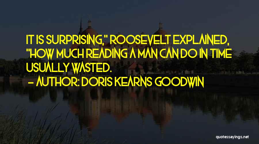 Doris Kearns Goodwin Quotes 735598