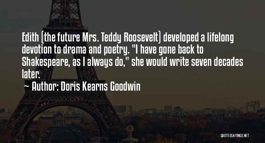 Doris Kearns Goodwin Quotes 863789