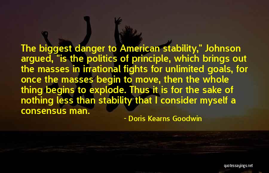 Doris Kearns Quotes By Doris Kearns Goodwin Doris Kearns Quotes By Doris Kearns Goodwin