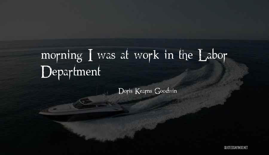 Doris Kearns Quotes By Doris Kearns Goodwin Doris Kearns Quotes By Doris Kearns Goodwin