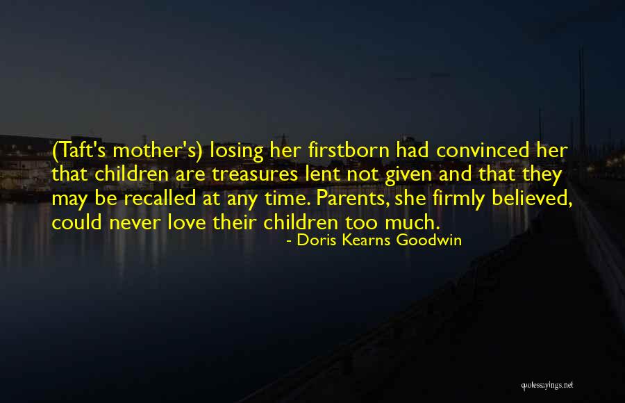 Doris Kearns Quotes By Doris Kearns Goodwin Doris Kearns Quotes By Doris Kearns Goodwin