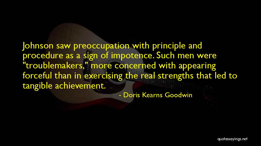 Doris Kearns Quotes By Doris Kearns Goodwin Doris Kearns Quotes By Doris Kearns Goodwin