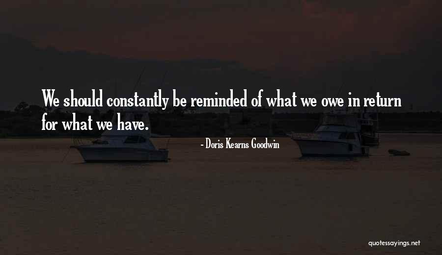 Doris Kearns Quotes By Doris Kearns Goodwin Doris Kearns Quotes By Doris Kearns Goodwin