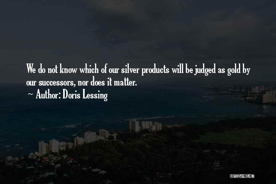 Doris Lessing Quotes 1350596