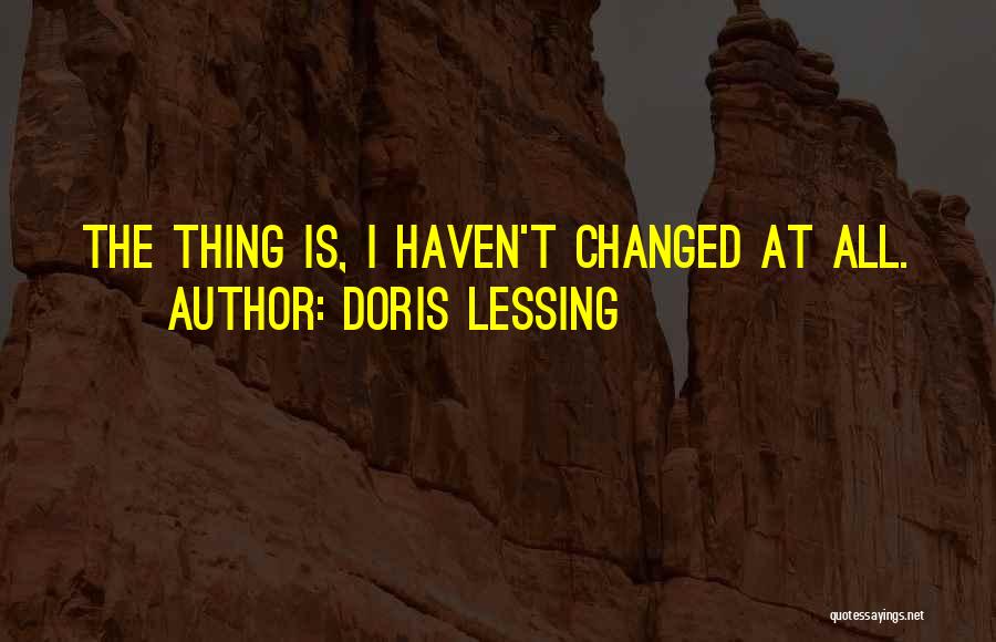 Doris Lessing Quotes 859209