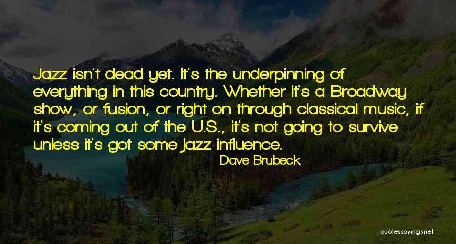 Doris Market Quotes By Dave Brubeck Doris Market Quotes By Dave Brubeck