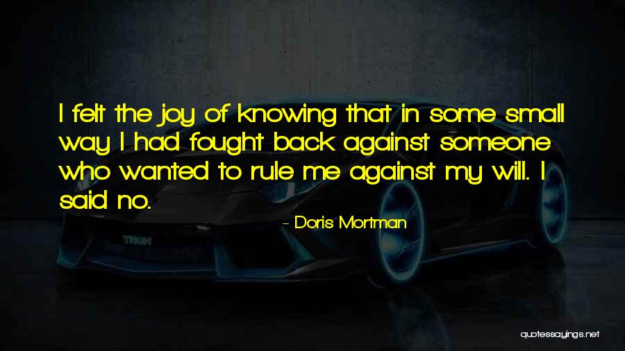 Doris Mortman Quotes 1698378 Doris Mortman Quotes 1698378