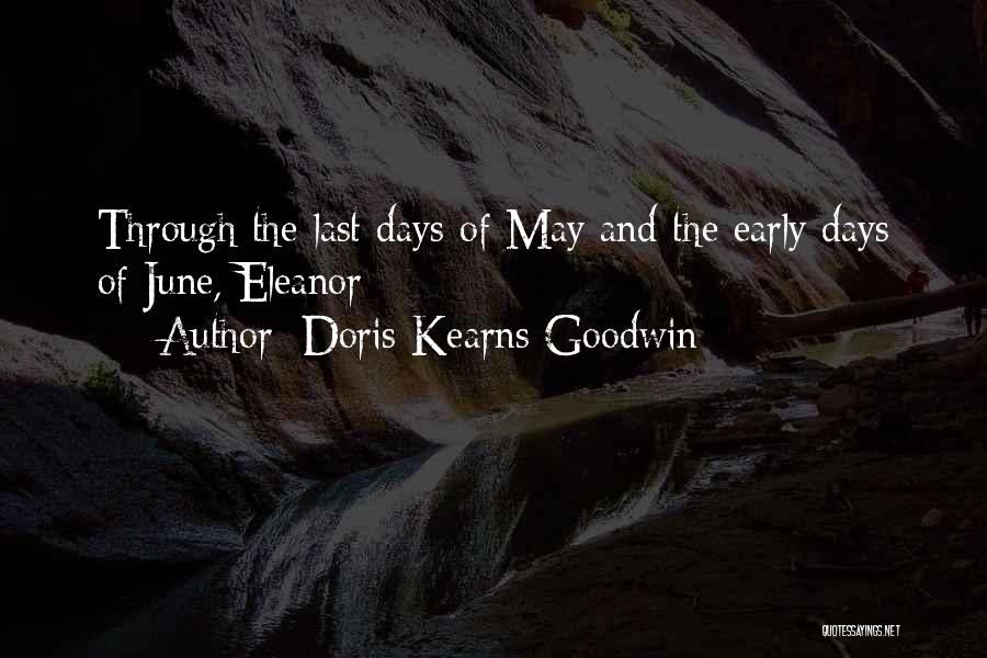 Doris Quotes By Doris Kearns Goodwin