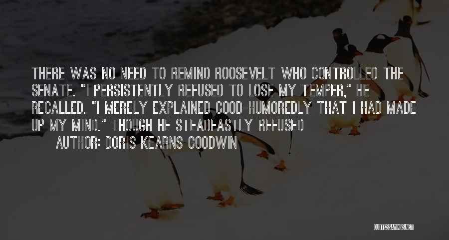 Doris Quotes By Doris Kearns Goodwin