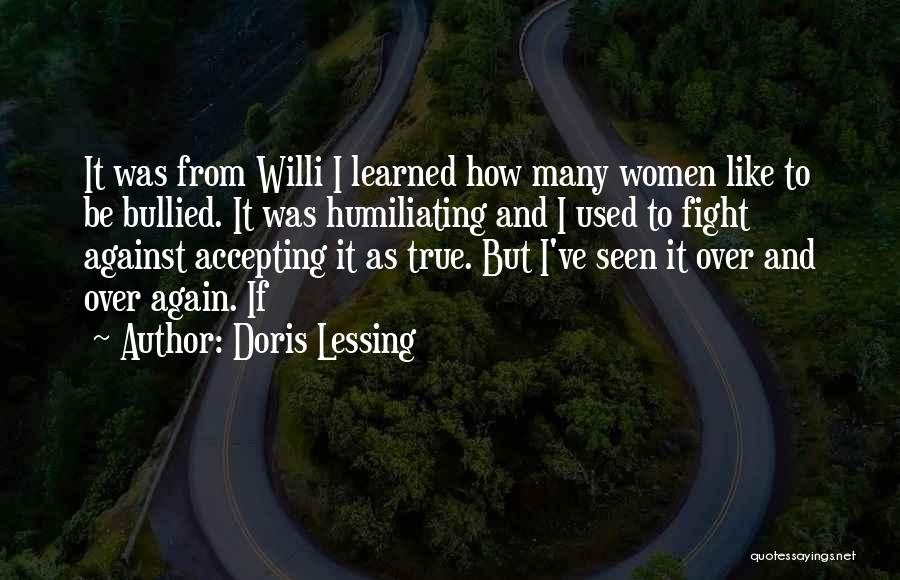 Doris Quotes By Doris Lessing