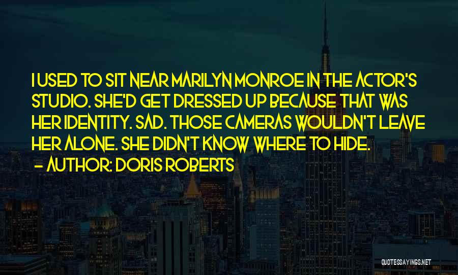 Doris Roberts Quotes 653300
