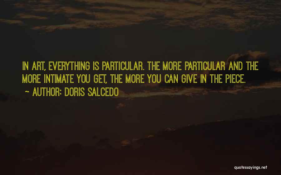 Doris Salcedo Quotes 1097155