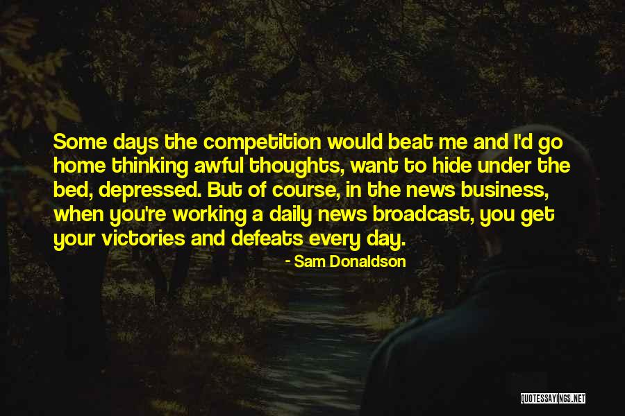 Doritina Quotes By Sam Donaldson Doritina Quotes By Sam Donaldson
