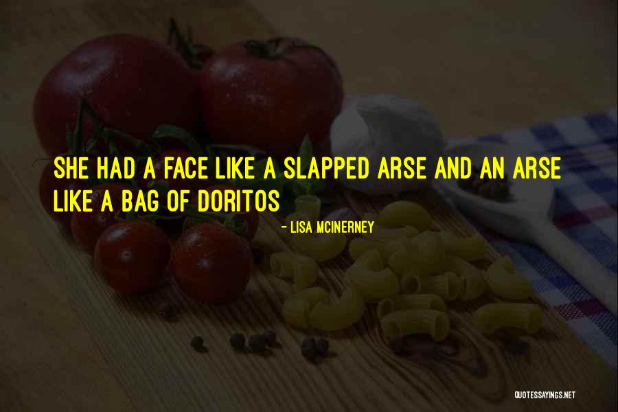 Doritos Quotes By Lisa McInerney Doritos Quotes By Lisa McInerney