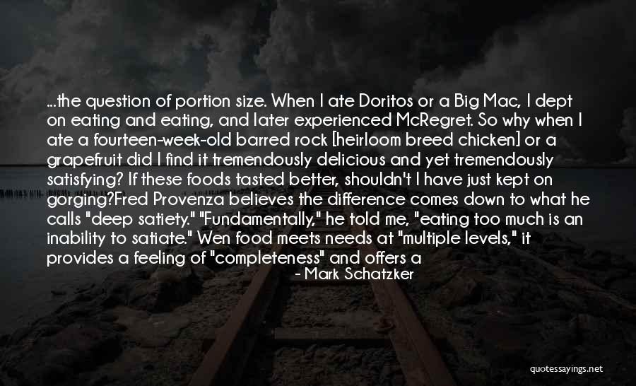 Doritos Quotes By Mark Schatzker Doritos Quotes By Mark Schatzker