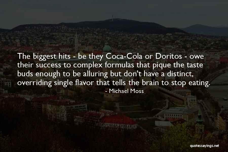Doritos Quotes By Michael Moss Doritos Quotes By Michael Moss