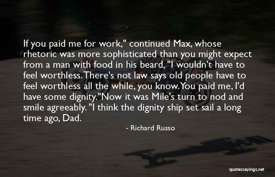 Dority And Manning Quotes By Richard Russo Dority And Manning Quotes By Richard Russo