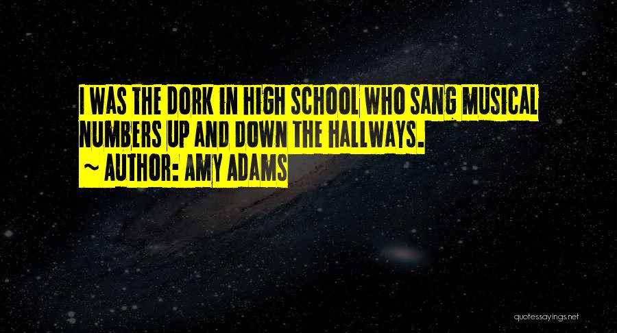 Dork Quotes By Amy Adams