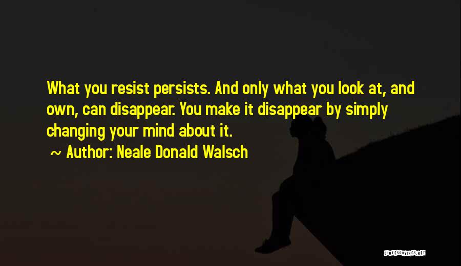 Dorken Delta Quotes By Neale Donald Walsch