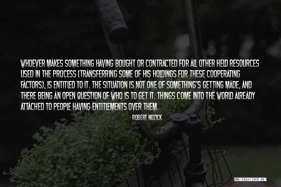 Dorkinator Quotes By Robert Nozick Dorkinator Quotes By Robert Nozick
