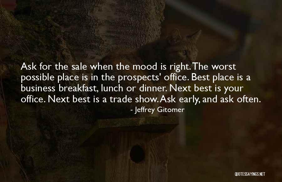 Dorkside Quotes By Jeffrey Gitomer Dorkside Quotes By Jeffrey Gitomer
