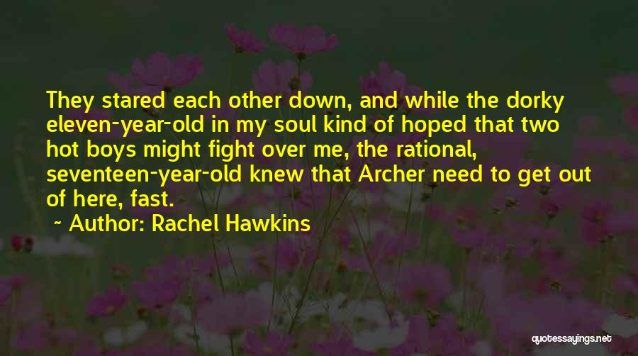 Dorky Quotes By Rachel Hawkins