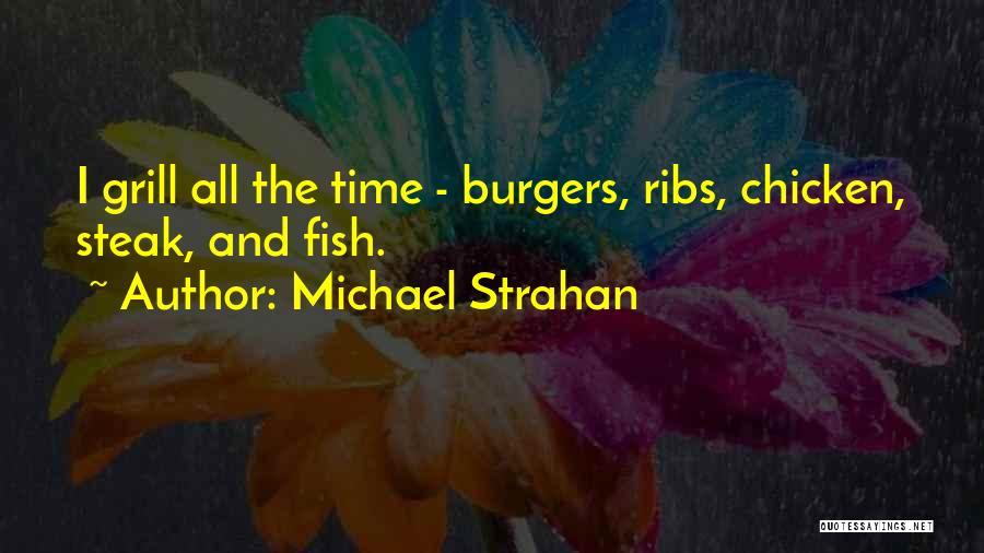 Dorlac Window Quotes By Michael Strahan