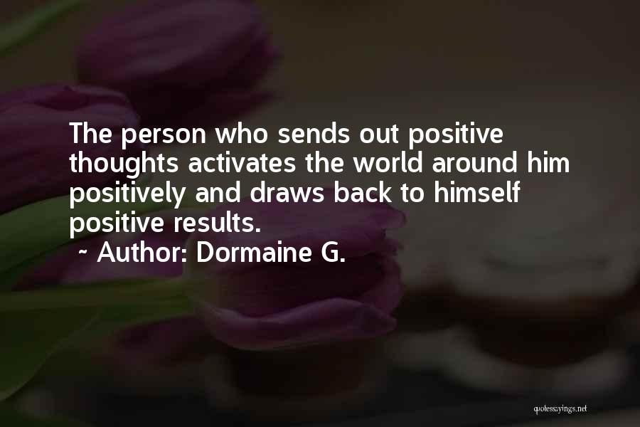 Dormaine G. Quotes 212480