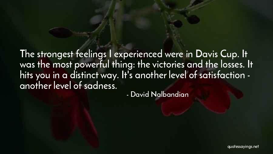 Dormant Famous Quotes By David Nalbandian Dormant Famous Quotes By David Nalbandian