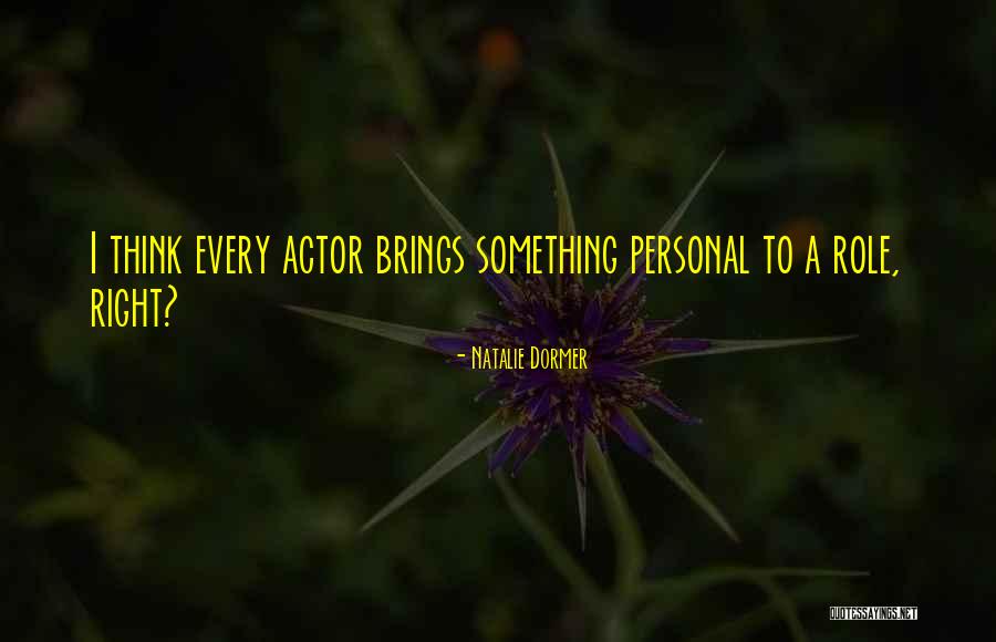 Dormer Quotes By Natalie Dormer Dormer Quotes By Natalie Dormer