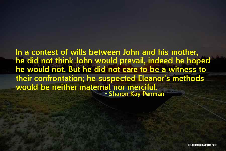Dormice Network Quotes By Sharon Kay Penman Dormice Network Quotes By Sharon Kay Penman