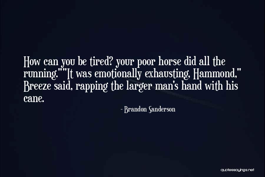 Dormida Me La Quotes By Brandon Sanderson Dormida Me La Quotes By Brandon Sanderson
