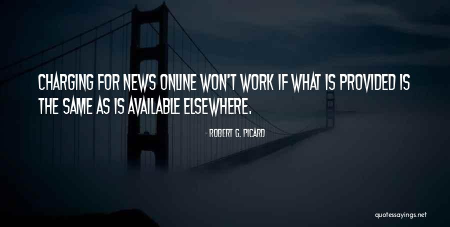 Dormida Sobrina Quotes By Robert G. Picard Dormida Sobrina Quotes By Robert G. Picard