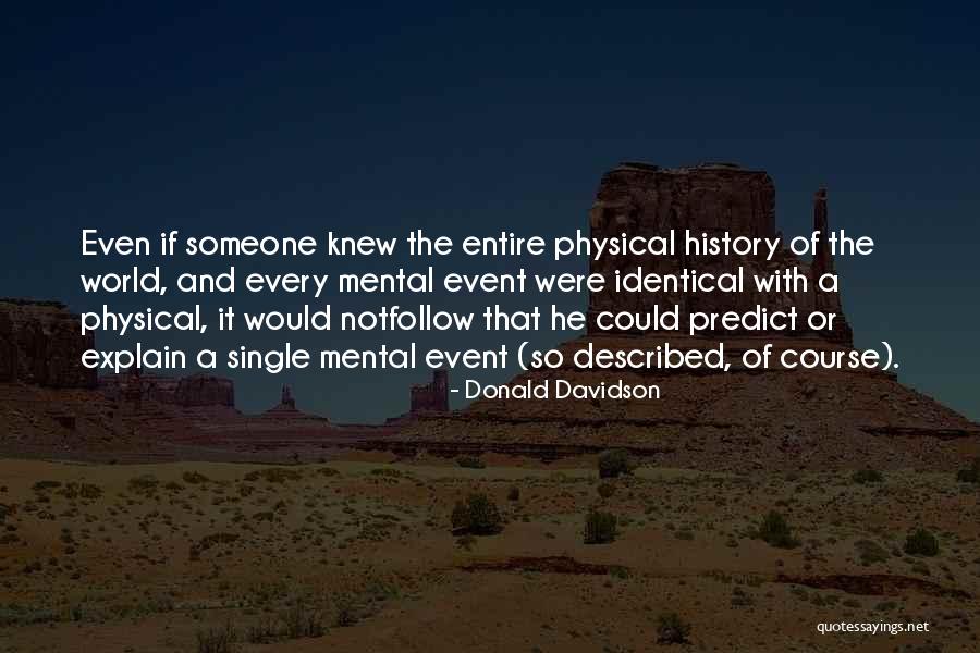 Dormimos Como Quotes By Donald Davidson Dormimos Como Quotes By Donald Davidson